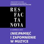 I Międzyinstytutowe poznańsko-wrocławskie seminarium muzykologiczne Res Facta Nova