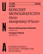                                                                                         Koncert monograficzny Marty Mołodyńskiej-Wheeler w UNA