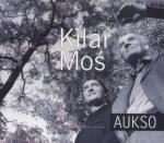 Kilar - Moś - Aukso