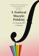                                                                                         III Festiwal Muzyki Polskiej