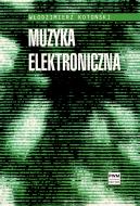                          Electronic Music
                         