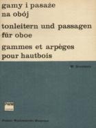 Gamy, pasaże i interwały na obój