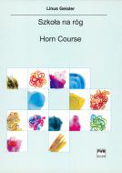                          Horn Course
                         