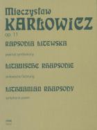                          Lithuanian Rhapsody Op. 11
                         