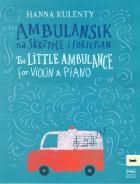                          The Little Ambulance
                         