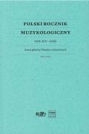                              Polski Rocznik Muzykologiczny tom XIV 20
                             