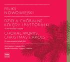                          Choral Works. Christmas Carols
                         