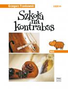                              Szkoła na kontrabas
                             