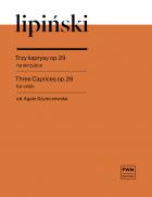                              Trzy kaprysy op.29
                             