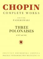                          Three Polonaises 
                         